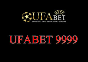 ทางเข้าUFABET 9999